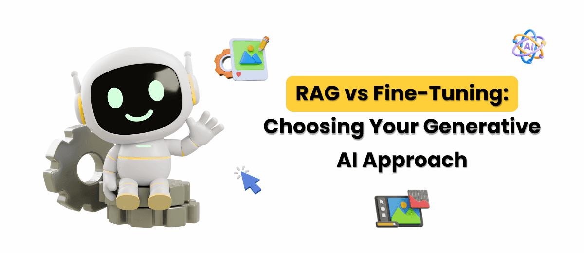 RAG vs Fine-Tuning