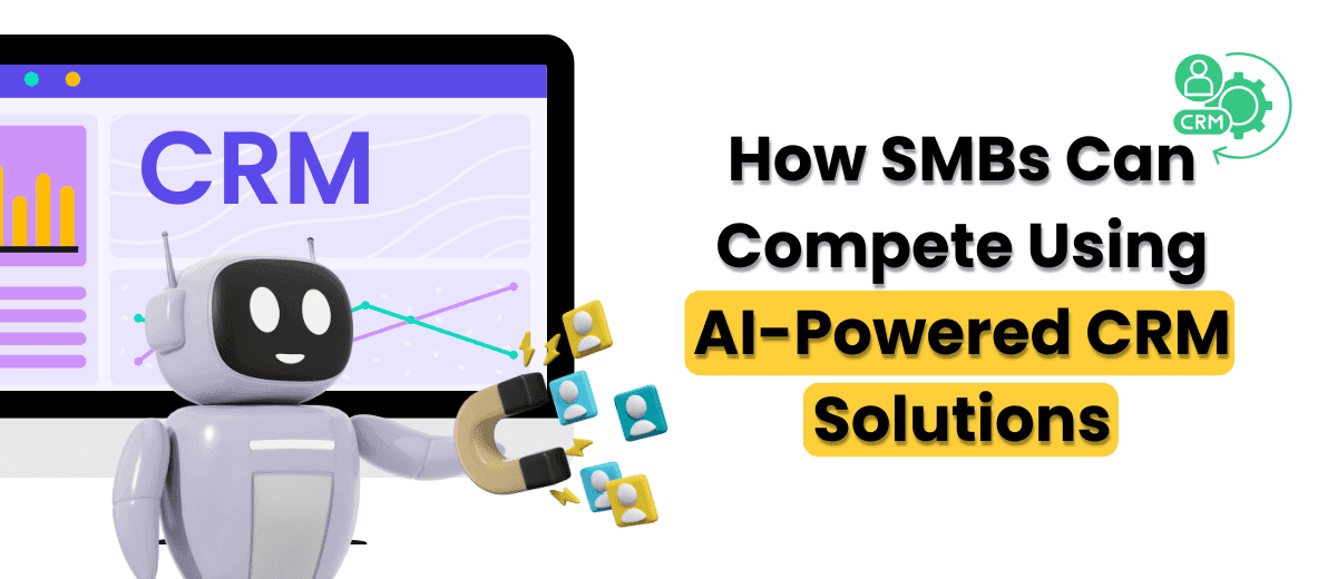 AI-Powered CRMs