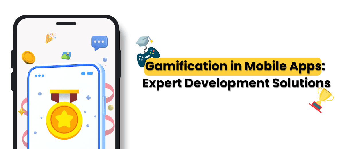 Gamification in Mobile Apps 