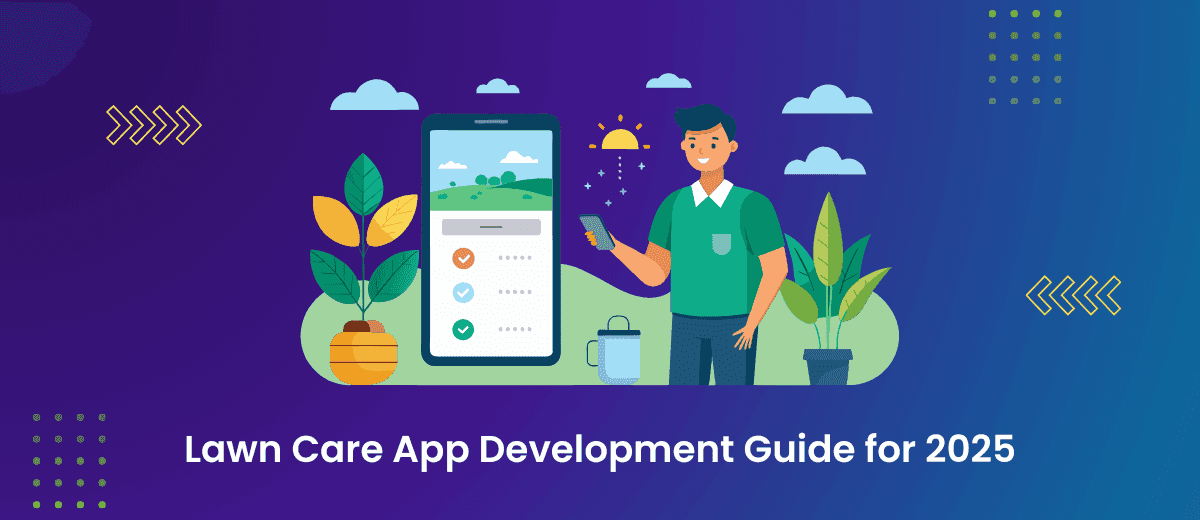 Lawn Care App Development