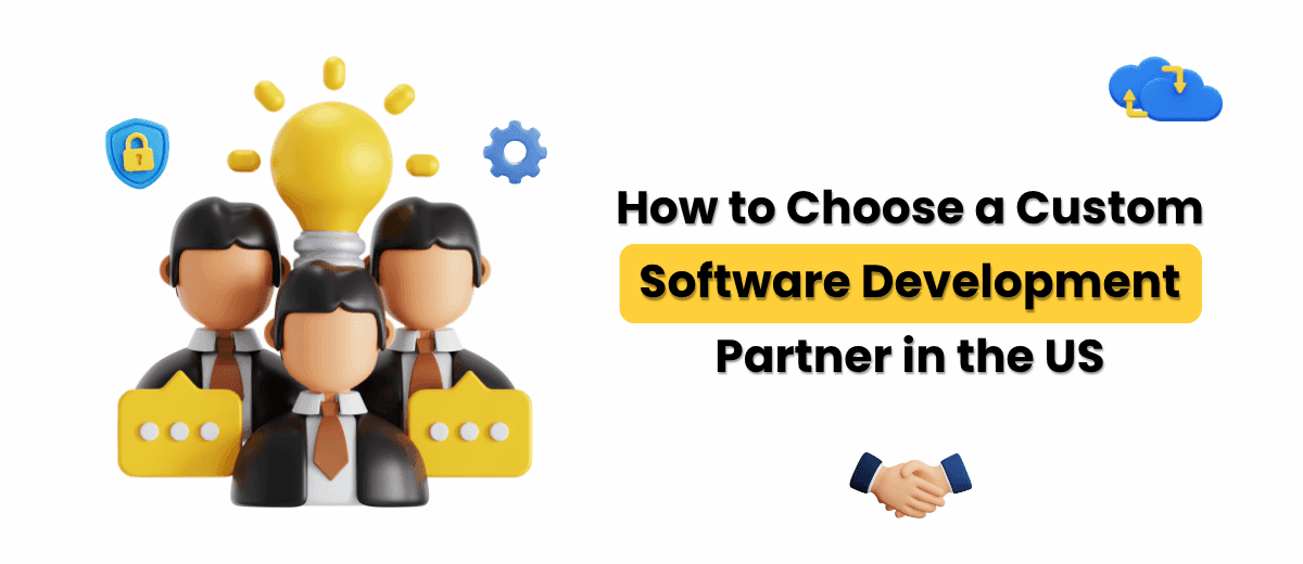 Custom Software Development Partner